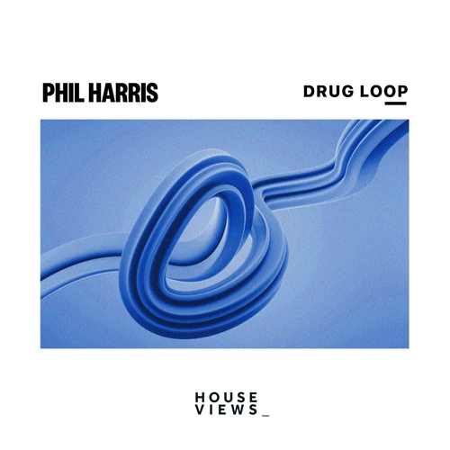 Phil Harris - Drug Loop [HV0203]